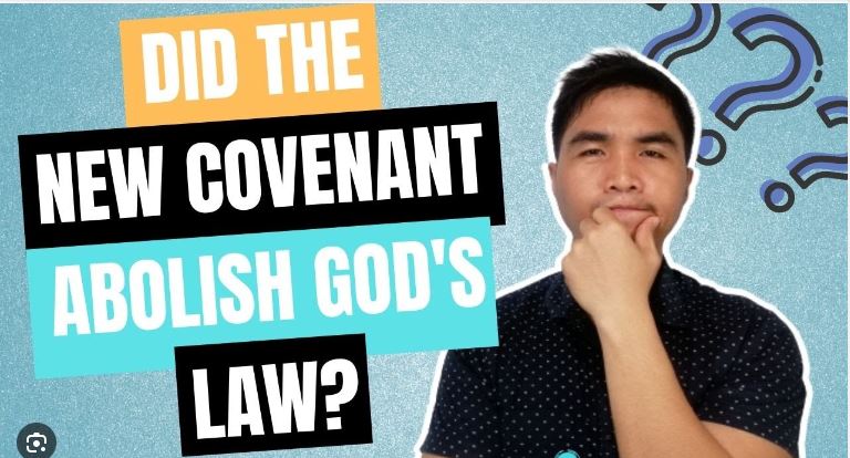 New Covenant Did Not Abolish The Law